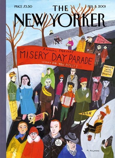 Maira Kalman, "Misery Day Parade" cover for the Feb. 5, 2001 New Yorker magazine, in “The Pursuit of Everything: Maira Kalman's Books for Children" at the Eric Carle Museum of Picture Book Art in Amherst, Nov. 10, 2019. (Greg Cook photo)