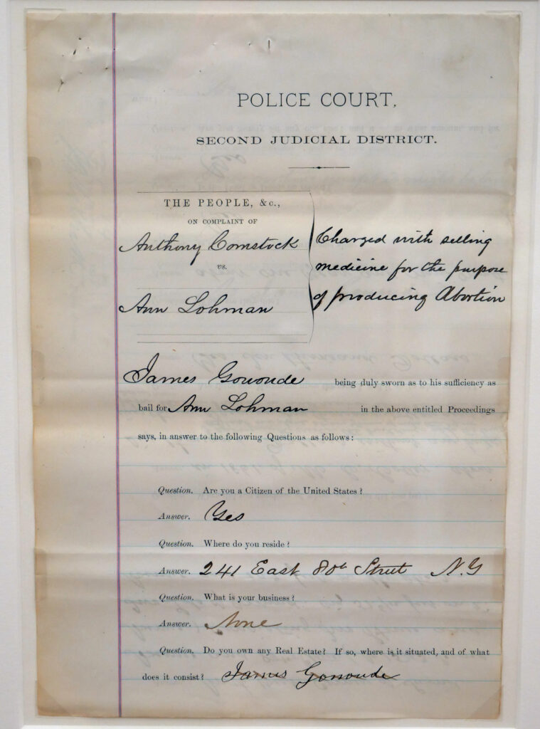 "The People v. Ann Lohman," court document, Feb. 14, 1878. In "The Age of Roe: The Past, Present, and Future of Abortion in America" at Harvard Radcliffe Institute Schlesinger Library's Poorvu Gallery.