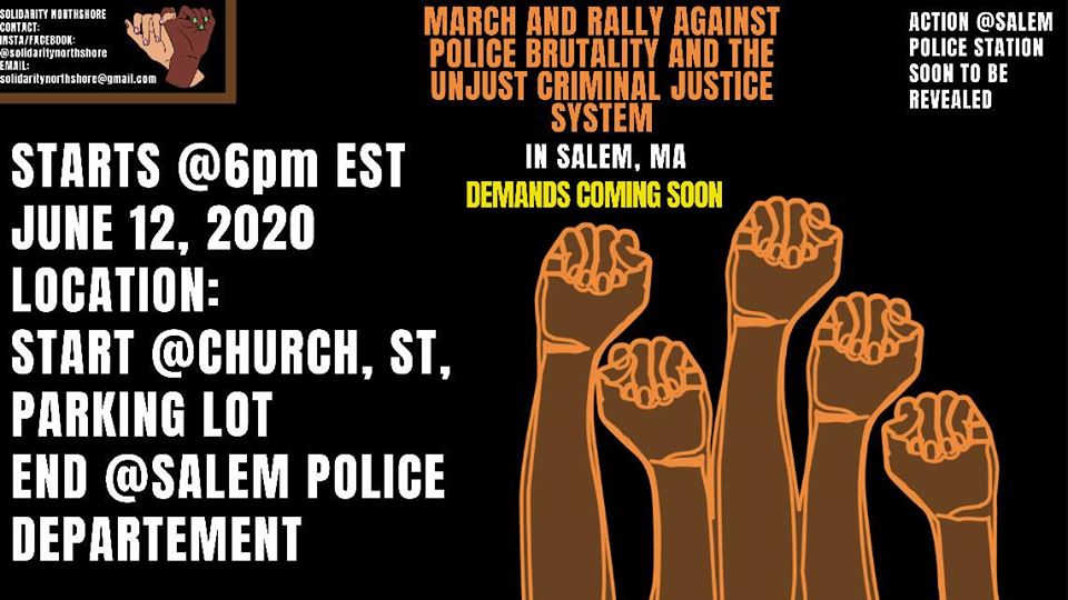 Police Brutality Protest In Solidarity With Black Lives Matter in Salem, Massachusetts, June 12, 2020.