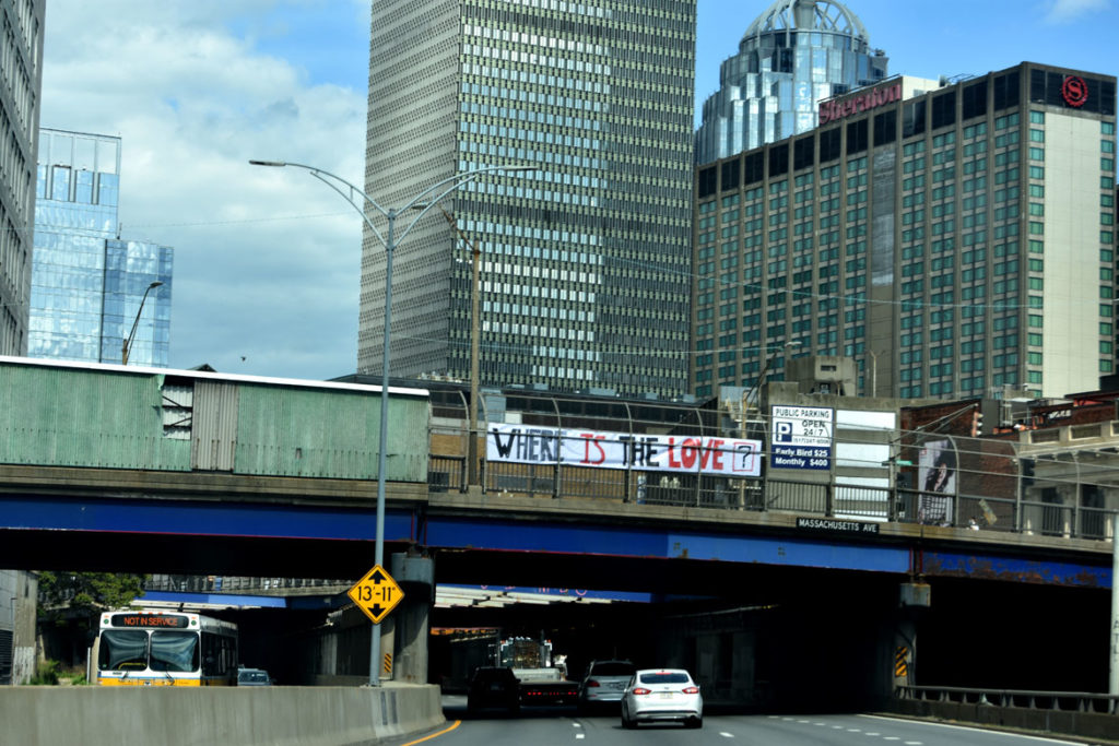 "Where Is The Love?" banner hung over Route 90 at Massachusetts Avenue in Boston, June 2, 2020. (Greg Cook photo)