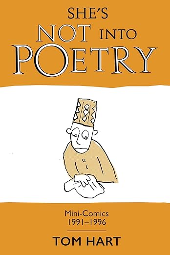 “She’s Not Into Poetry” by Tom Hart.