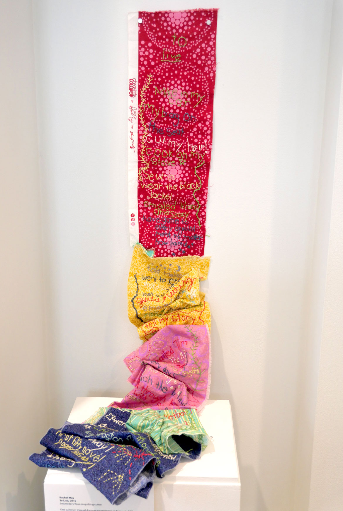 Rachel May, "To Live," 2010.