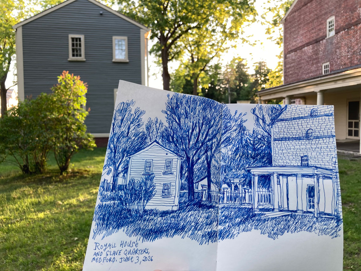 Greg Cook drawing of Royall House and Slave Quarters, Medford, June 3, 2026. (©Greg Cook)